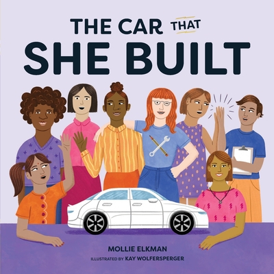 Coperta cărții 'The Car That She Built - Mollie Elkman'