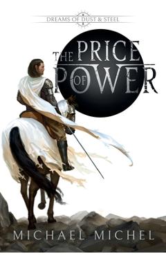 Coperta cărții 'The Price of Power - Michael Michel'
