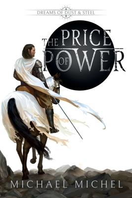 The Price of Power - Michael Michel