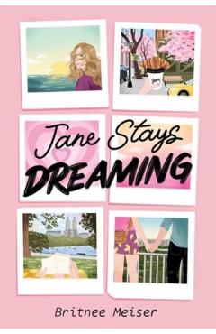 Jane Stays Dreaming - Britnee Meiser