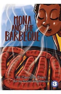 Coperta cărții 'Mona and the Barbeque - Caroline Evari'