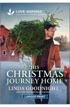 Poza produsului His Christmas Journey Home: An Uplifting Inspirational Romance - Linda Goodnight