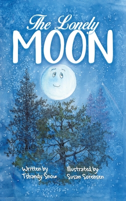 The Lonely Moon - Tshandy Snow