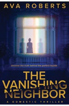 Coperta cărții 'The Vanishing Neighbor - Ava Roberts'