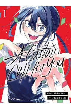 Poza produsului A Curtain Call for You 1 - Shiho Sato