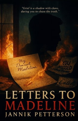 Letters to Madeline - Jannik Petterson