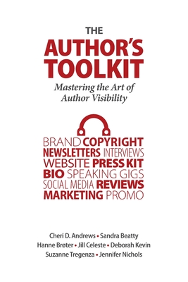 Coperta cărții 'The Author's Toolkit: Mastering the Art of Author Visibility - Deborah Kevin'
