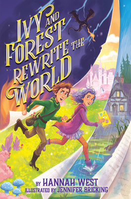 Ivy and Forest Rewrite the World - Hannah West