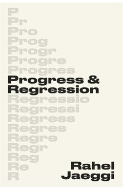 Coperta cărții Progress and Regression