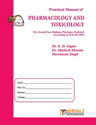 Pharmacology and Toxicology - G. D. Gupta