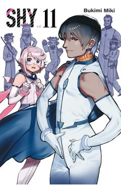 Coperta cărții 'Shy, Vol. 11: Volume 11 - Bukimi Miki'