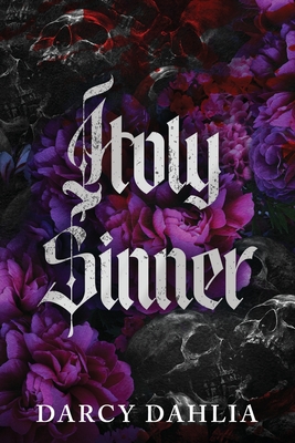 Holy Sinner - Darcy Dahlia