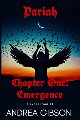 Coperta cărții 'Pariah: Chapter 1: Emergence - Andrea Gibson'