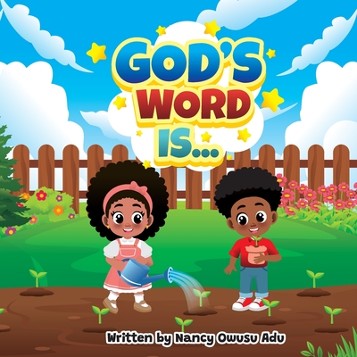 Coperta cărții 'God's Word Is... - Nancy Owusu Adu'
