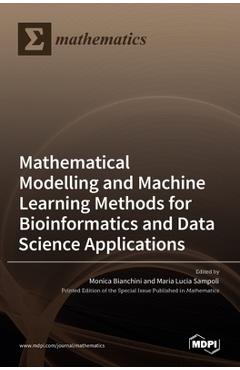 Coperta cărții 'Modelling and Machine Learning Methods for Bioinformatics and Data Science Applications - Monica Bianchini'