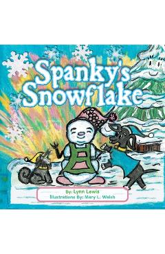 Coperta cărții 'Spanky's Snowflake - Lynn Lewis'