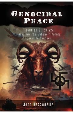Coperta cărții 'Genocidal Peace - John Bazzanella'