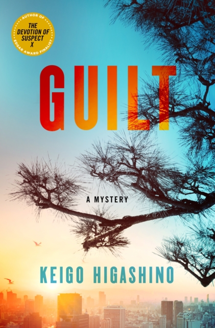 Coperta cărții 'Guilt: A Mystery - Keigo Higashino'