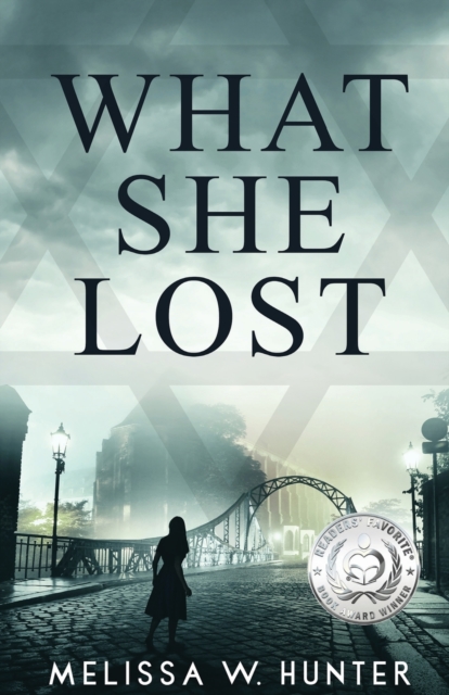 Coperta cărții 'What She Lost - Melissa W. Hunter'