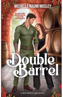 Poza produsului Double Barrel - Michelle Naomi Mosley