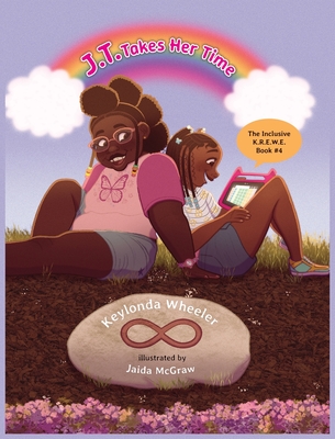 J.T. Takes Her Time - Keylonda Wheeler