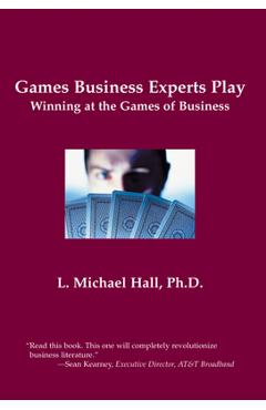 Poza produsului Games Business Experts PLay - L. Michael Hall