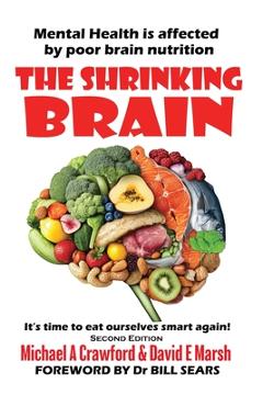 Coperta cărții 'The Shrinking Brain - Michael Crawford'