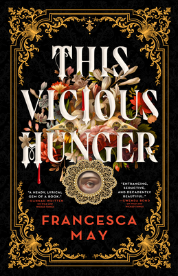 Coperta cărții 'This Vicious Hunger - Francesca May'