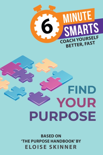 Coperta cărții 'Find Your Purpose - Eloise Skinner'