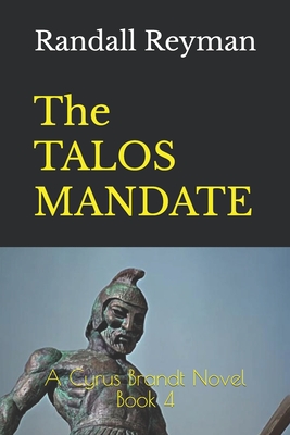 The Talos Mandate - Randall Reyman