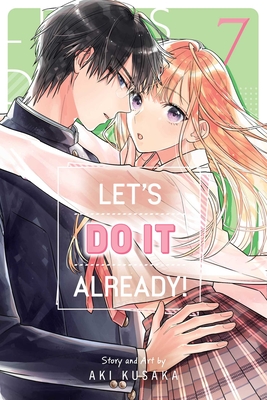 Let's Do It Already!, Vol. 7 - Aki Kusaka