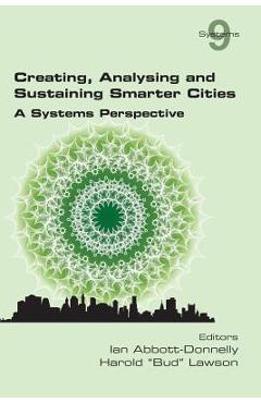 Poza produsului Creating, Analysing and Sustaining Smarter Cities: A Systems Perspective - Ian Abbott-donnelly