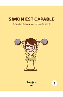 Coperta cărții 'Simon Est Capable - Simon Boulerice'