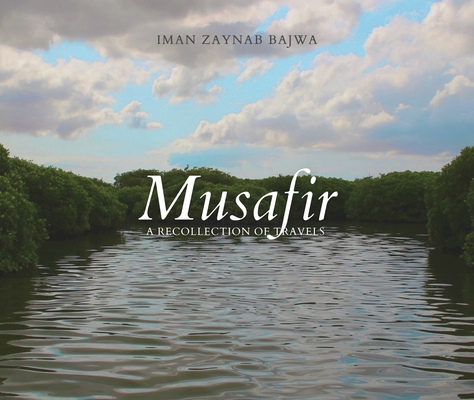 Musafir - Iman Bajwa