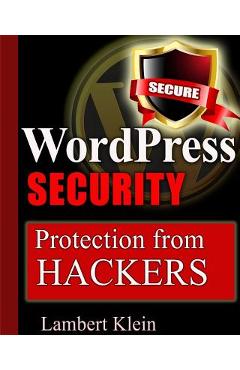 Poza produsului WordPress Security: Protection from Hackers - Lambert Klein