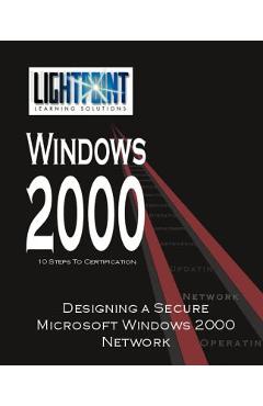 Poza produsului Designing a Secure Microsoft Windows 2000 Network - 