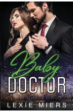 Coperta cărții 'Baby Doctor - Lexie Miers'