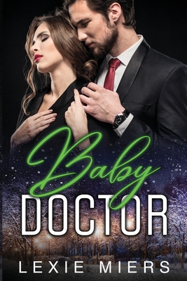 Baby Doctor - Lexie Miers