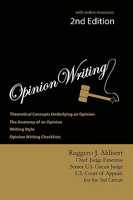 Coperta cărții 'Opinion Writing - Ruggero J. Aldisert'