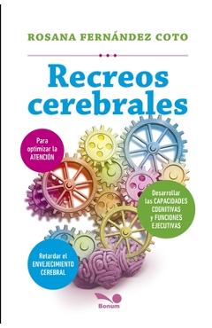 Coperta cărții 'Recreos cerebrales: ¡Atención con la atención! - Rosana Fernández Coto'