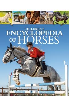 Coperta cărții 'Children's Encyclopedia of Horses - Claudia Martin'