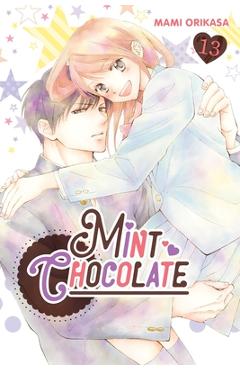 Coperta cărții 'Mint Chocolate, Vol. 13: Volume 13 - Mami Orikasa'