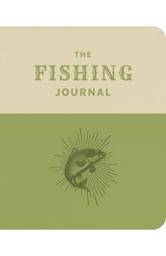 Coperta cărții 'The Fishing Journal - Felicity Forster'