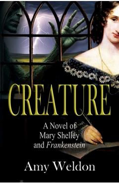 Coperta cărții 'Creature - Amy Weldon'