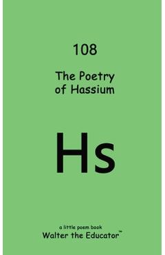 Coperta cărții 'The Poetry of Hassium -'