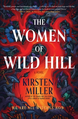 The Women of Wild Hill - Kirsten Miller