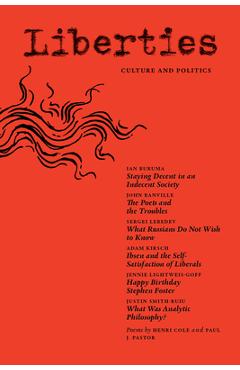 Poza produsului Liberties Journal of Culture & Politics: Summer 2025 - Leon Wieseltier
