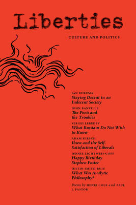 Liberties Journal of Culture & Politics: Summer 2025 - Leon Wieseltier