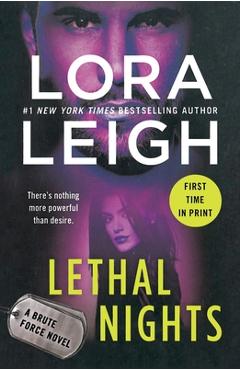 Coperta cărții 'Lethal Nights - Lora Leigh'