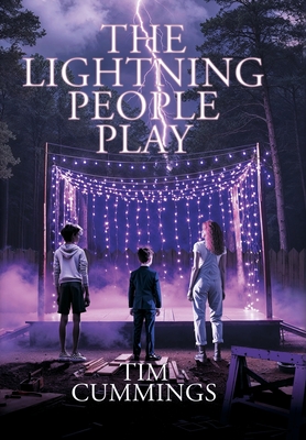 Coperta cărții 'The Lightning People Play - Tim Cummings'